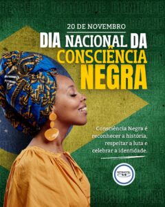 A Consciência Negra é um chamado para reconhecer, valorizar e enfrentar o racismo ainda presente nas relações de trabalho